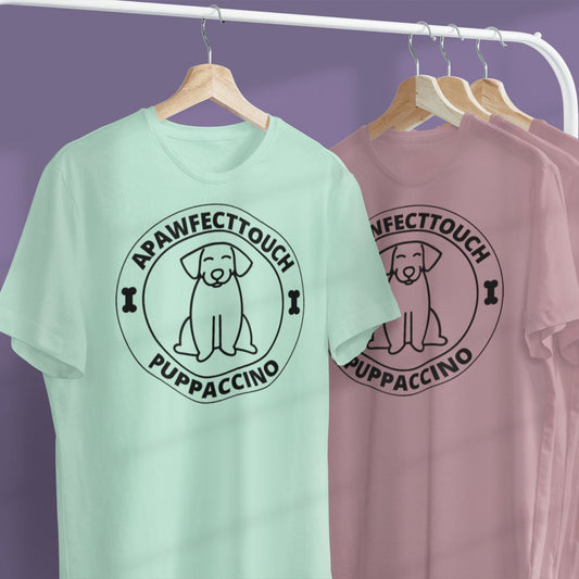 Puppaccino T-Shirt - A Pawfect Touch